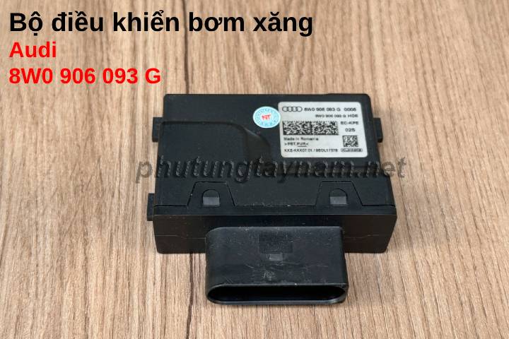 Bộ điều khiển bơm xăng Audi 8W0906093G