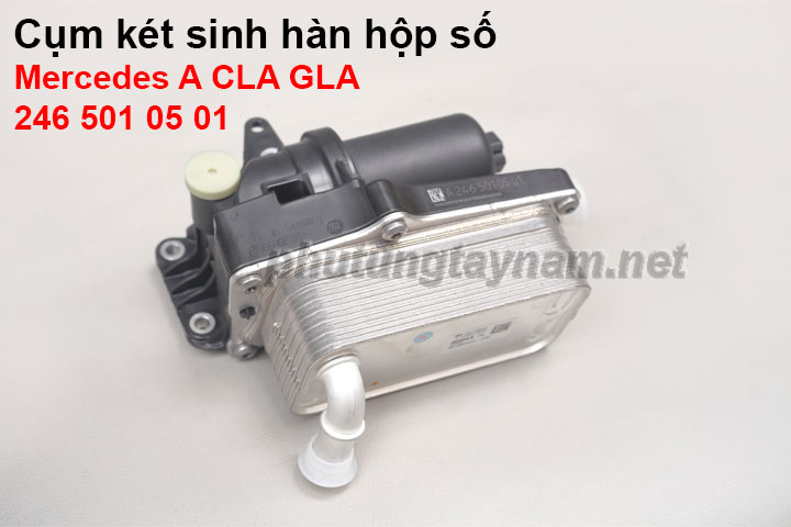 Cụm két sinh hàn hộp số Mercedes A CLA GLA 2465010501