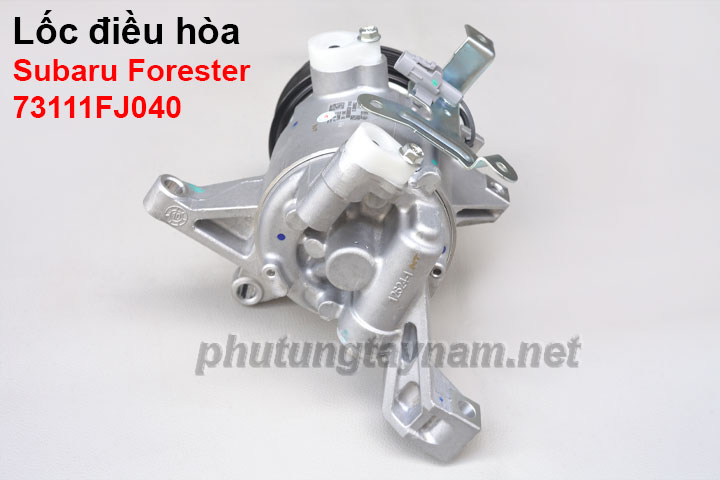 Lốc điều hòa Subaru Forester 73111FJ040